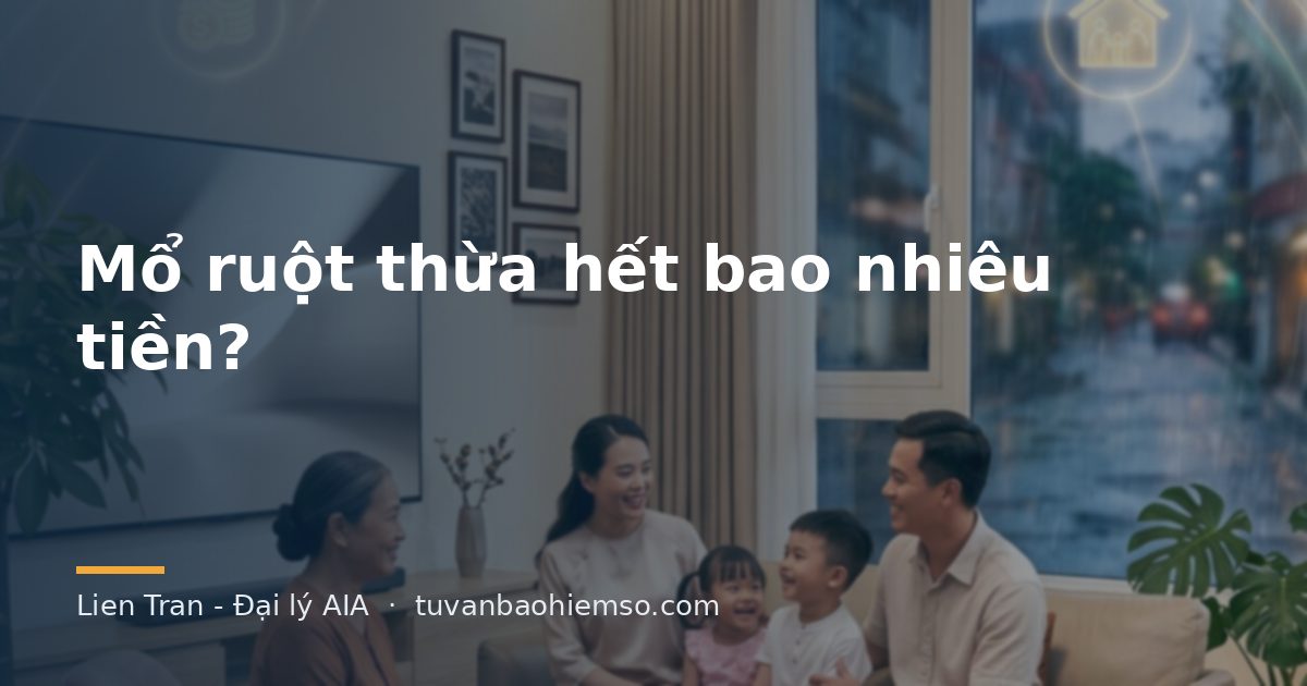 Mổ ruột thừa hết bao nhiêu tiền?